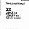 Hitachi ZX250LC-5B and ZX250LCN-5B ZAXIS Excavator Repair Manual