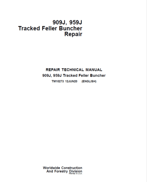 John Deere 909J, 959J Tracked Feller Buncher Service Repair Manual