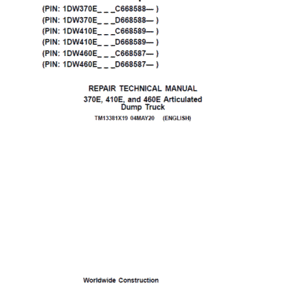John Deere 370E, 410E, 460E Dump Truck Technical Manual (S.N. after C634583 & D668586 – )