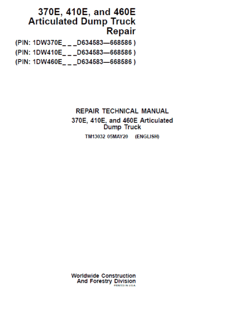 John Deere 370E, 410E, 460E Dump Truck Technical Manual (S.N. D634583 – D668586 )