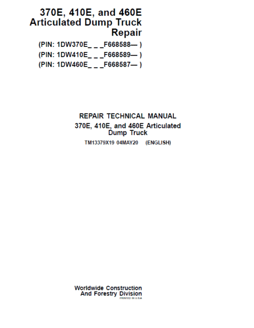 John Deere 370E, 410E, 460E Dump Truck Technical Manual (S.N. F634583 – F668586 )