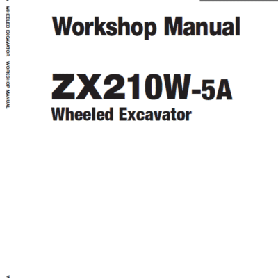 Hitachi ZX210W-5A ZAXIS Excavator Repair Manual