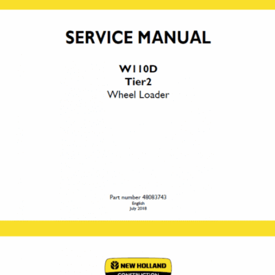 New Holland W110D Tier 2 Wheel Loader Service Manual