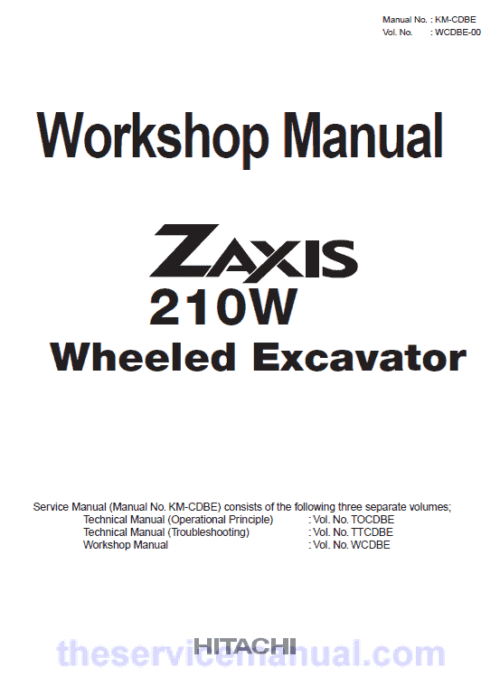 Hitachi ZX210W ZAXIS Excavator Repair Manual