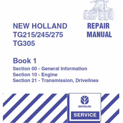 New Holland TG215, TG245, TG275, TG305 Tractor Service Manual