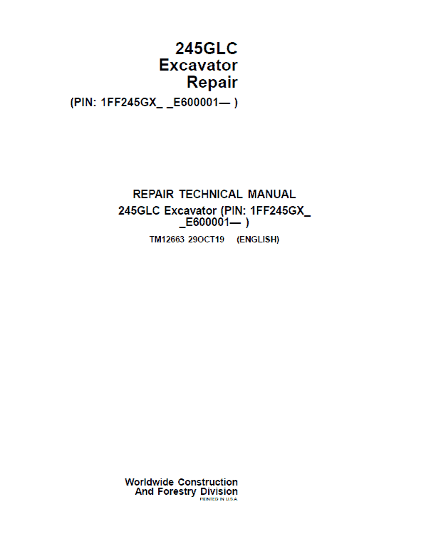 John Deere 245GLC Excavator Repair Service Manual John Deere 245GLC Excavator Repair Service Manual