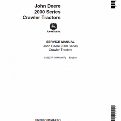 Cart John Deere 2000 Series Crawler Tractors Service Manual SM-2037