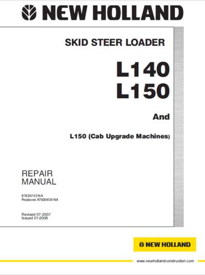 New Holland L140 and L150 Skid Steer Service Manual