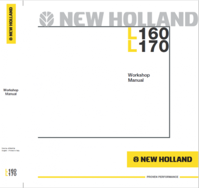 New Holland L160 and L170 Skid Steer Service Manual
