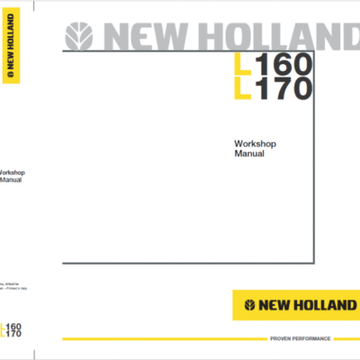 New Holland L160 and L170 Skid Steer Service Manual