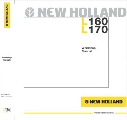 New Holland L160 and L170 Skid Steer Service Manual