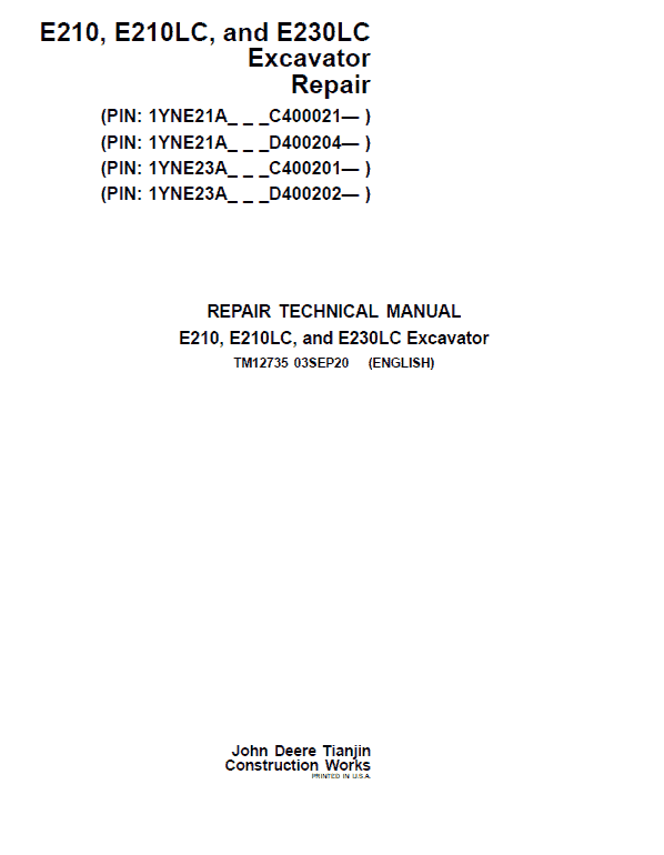 John Deere E210, E210LC, E230LC Excavator Service Manual John Deere E210, E210LC, E230LC Excavator Service Manual