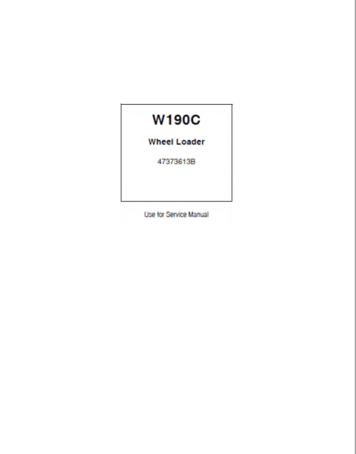 New Holland W190C Wheel Loader Service Manual