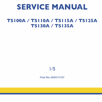 New Holland TS125A, TS130A, TS135A Tractor Service Manual