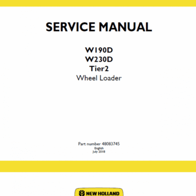 New Holland W190D, W230D Tier 2 Wheel Loader Service Manual
