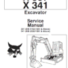 Bobcat X337 and X341 Excavator Service Manual