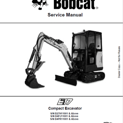 Cart Bobcat E17 Excavator Repair Service Manual