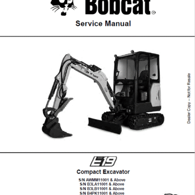 Cart Bobcat E19 Excavator Repair Service Manual