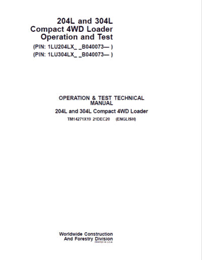John Deere 204L, 304L 4WD Loader Technical Manual