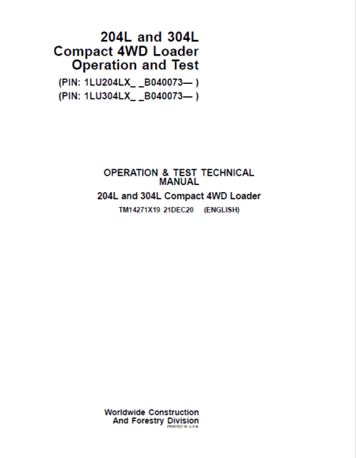 John Deere 204L, 304L 4WD Loader Technical Manual