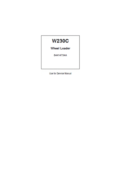 New Holland W230C Wheel Loader Service Manual