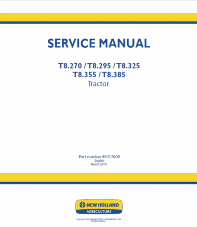 New Holland T8.270 T8.355 T8.385 Tractor Service Manual