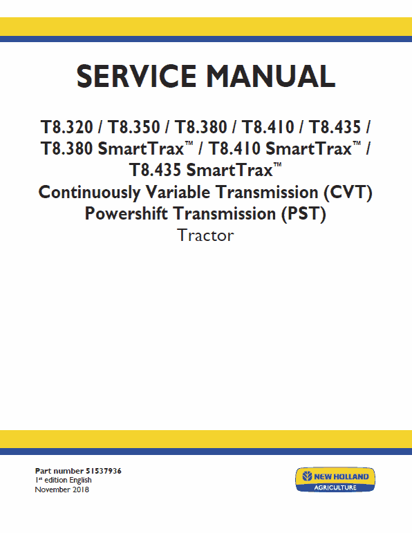 New Holland T8.320, T8.350, T8.380, T8.410, T8.435 Tractor Service Manual New Holland T8.320, T8.350, T8.380, T8.410, T8.435 Tractor Service Manual