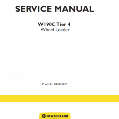 Cart New Holland W190C Tier 4 Wheel Loader Service Manual