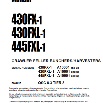 Komatsu 430FX-1, 430FXL-1, 445FXL-1 Feller Buncher Manual
