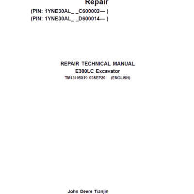 John Deere E300LC Excavator Repair Service Manual