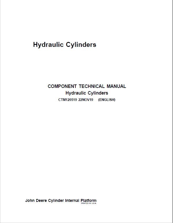 John Deere Hydraulic Cylinders Component Technical Manual John Deere Hydraulic Cylinders Component Technical Manual