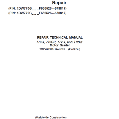 John Deere 770G, 770GP, 772G, 772P Grader Repair Service Manual