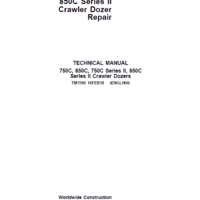 John Deere 750C, 750C Series II, 850C, 850C Series II Crawler Dozer Technical Manual