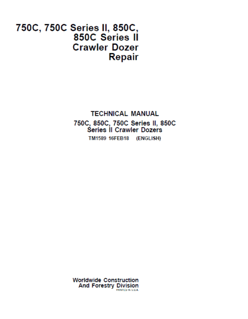 John Deere 750C, 750C Series II, 850C, 850C Series II Crawler Dozer Technical Manual