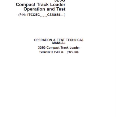 John Deere 325G Track Loader Operation and Test Service Manual