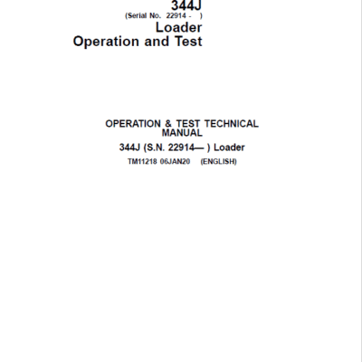 John Deere 344J Loader Repair Technical Manual
