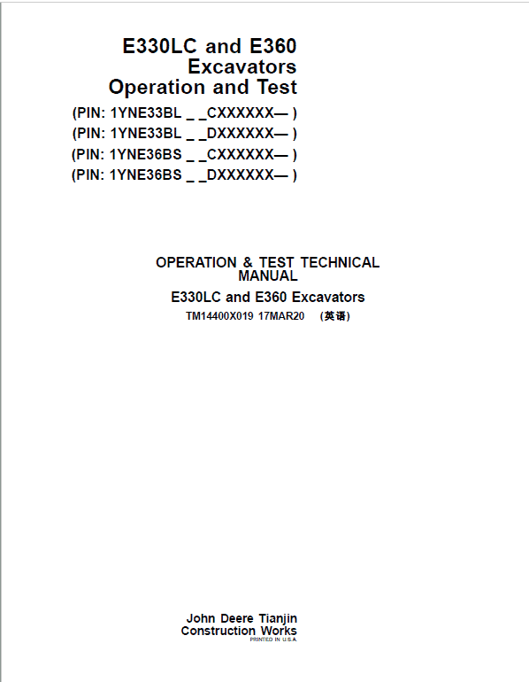 John Deere E330LC, E360 Excavator Repair Manual John Deere E330LC, E360 Excavator Repair Manual