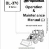 Bobcat BL370 (B-Series) Loader Service Repair Manual