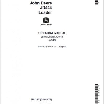 John Deere 444 Loader Repair Technical Manual