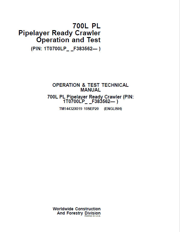 John Deere 700L PL Crawler Dozer Repair Technical Manual (S.N after F383562 – ) John Deere 700L PL Crawler Dozer Repair Technical Manual (S.N after F383562 – ) - Image 2
