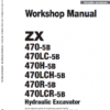 Hitachi ZX470-5B, ZX470LCH-5B and ZX520LCH-5B Excavator Service Repair Manual