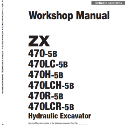 Cart Hitachi ZX470-5B, ZX470LCH-5B and ZX520LCH-5B Excavator Service Repair Manual