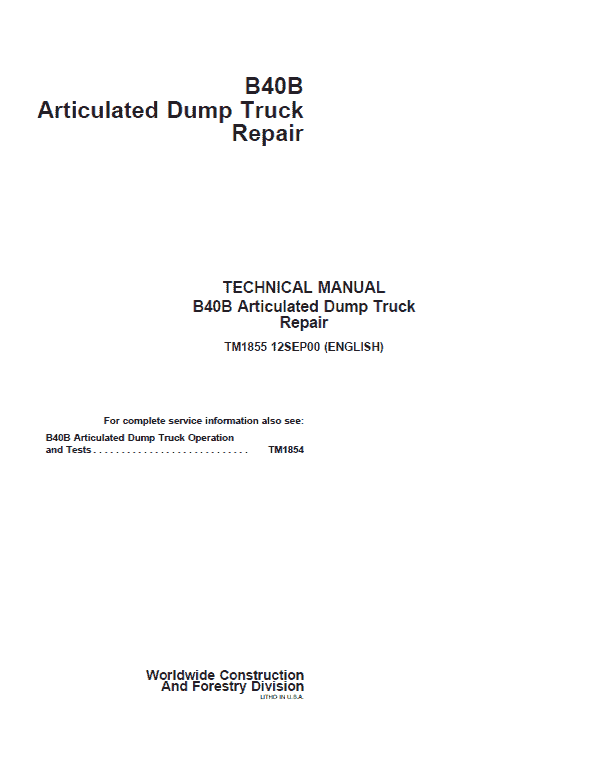 John Deere B40B Articulated Dump Truck Repair Service Manual John Deere B40B Articulated Dump Truck Repair Service Manual - Image 2