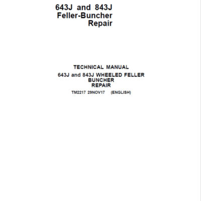 John Deere 643J, 843J Feller Buncher Service Repair Manual