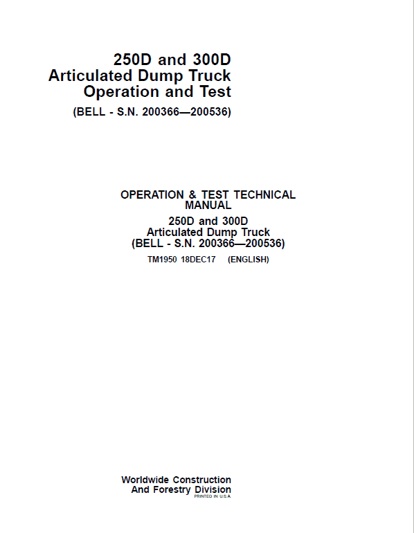 John Deere 250D, 300D Dump Truck Technical Manual (BELL – S.N. 200366—200536) John Deere 250D, 300D Dump Truck Technical Manual (BELL – S.N. 200366—200536) - Image 2