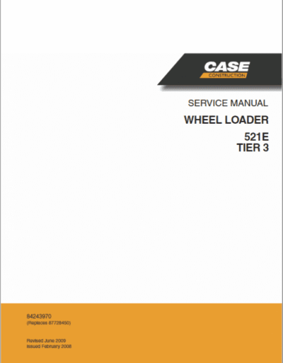 Case 521E TIER 3 Wheel Loader Service Repair Manual