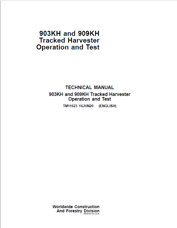 John Deere 903KH, 909KH Tracked Harvester Repair Service Manual John Deere 903KH, 909KH Tracked Harvester Repair Service Manual - Image 2