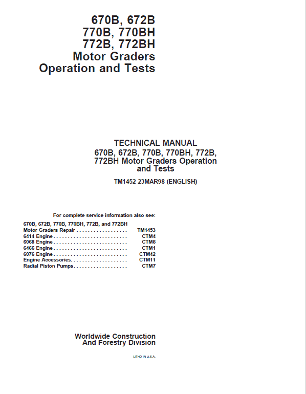 John Deere 670B, 672B, 770B, 770BH, 772B, 772BH Motor Grader Technical Manual John Deere 670B, 672B, 770B, 770BH, 772B, 772BH Motor Grader Technical Manual - Image 2