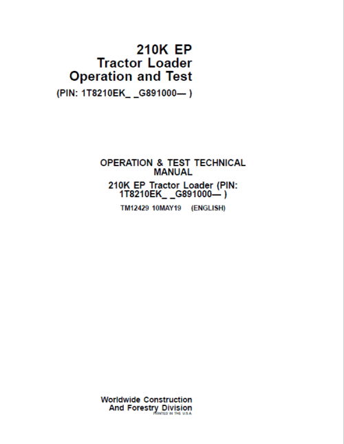 John Deere 210K EP Tractor Loader Operation and Test Technical Manual