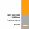 Case 85xt 90xt 95xt Skid Steer Loader Operators Owner Instruction Manual